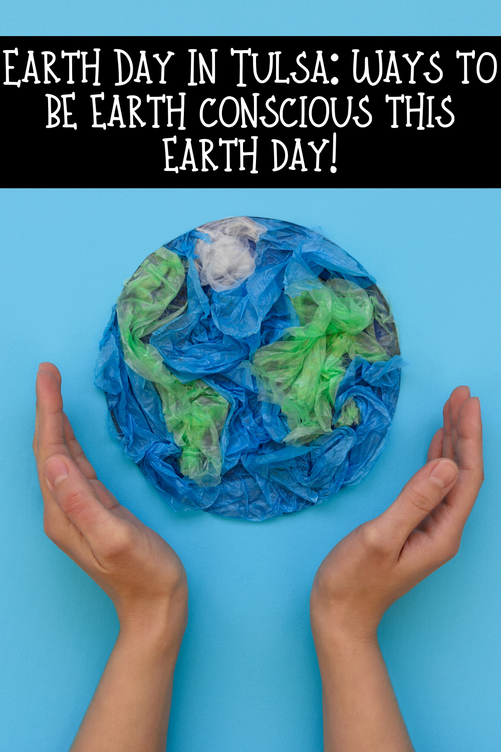 Earth Day in Tulsa is soon here! Are you ready? If you can't volunteer in Tulsa safety this year just use these tips to be more eco-friendly at home. These small changes are things we can all do right now to make a huge impact in the world.